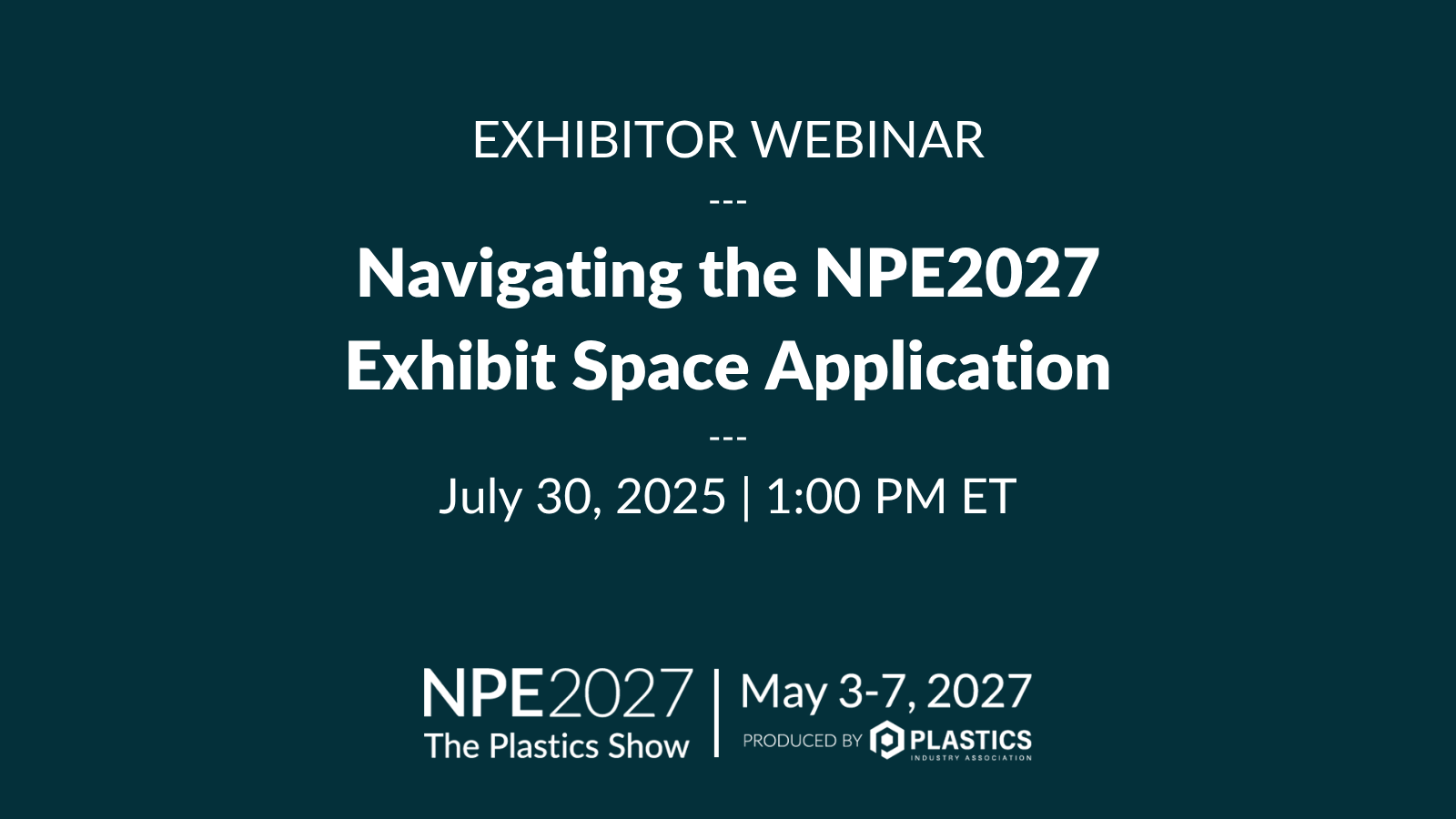 Navigating the NPE2027 Exhibit Space Application Webinar