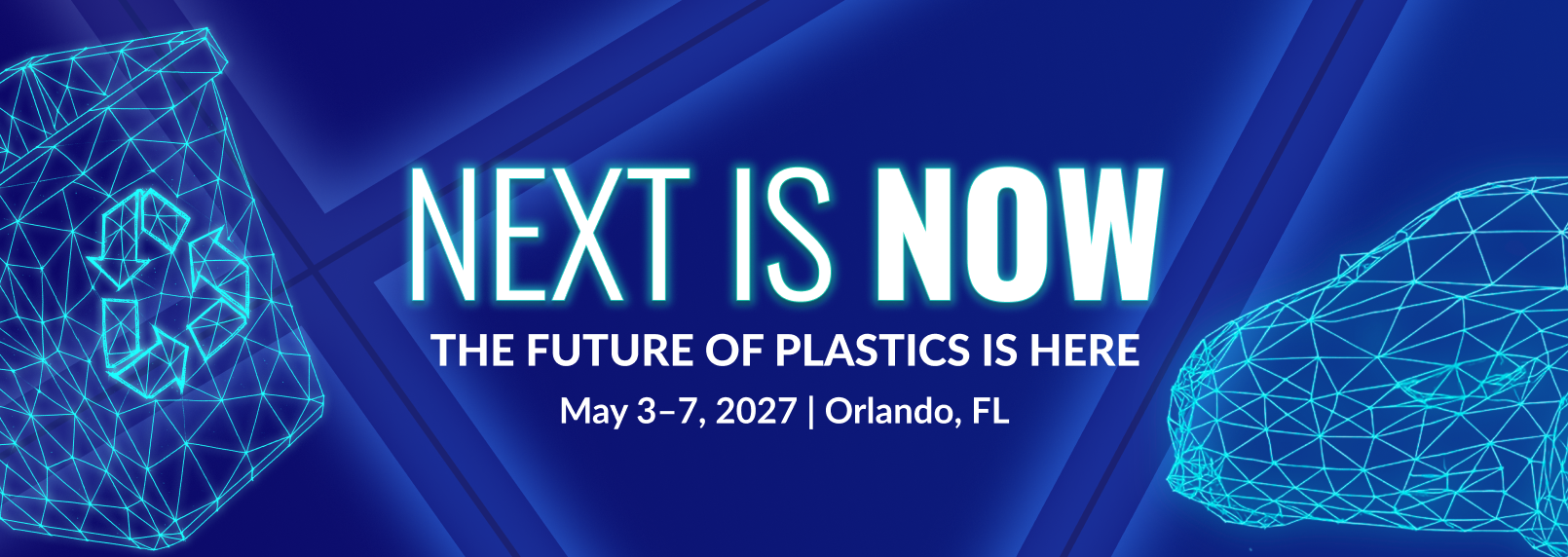 Plastics Industry Association Unveils NPE2027 Theme: NEXT IS NOW