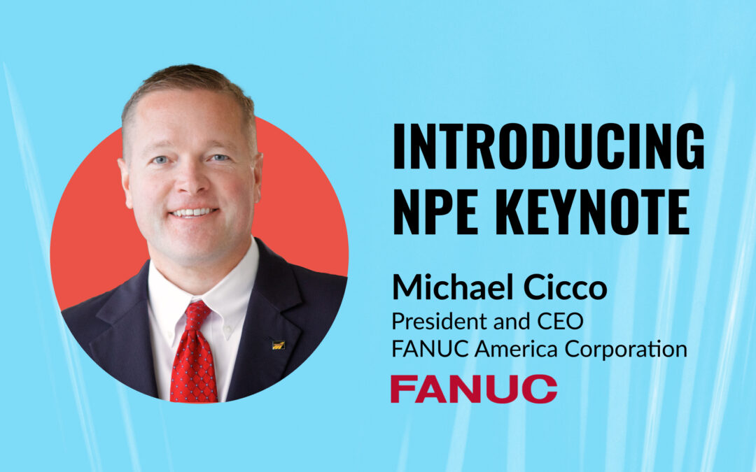 Keynote Speaker Michael Cicco Announced for NPE2024