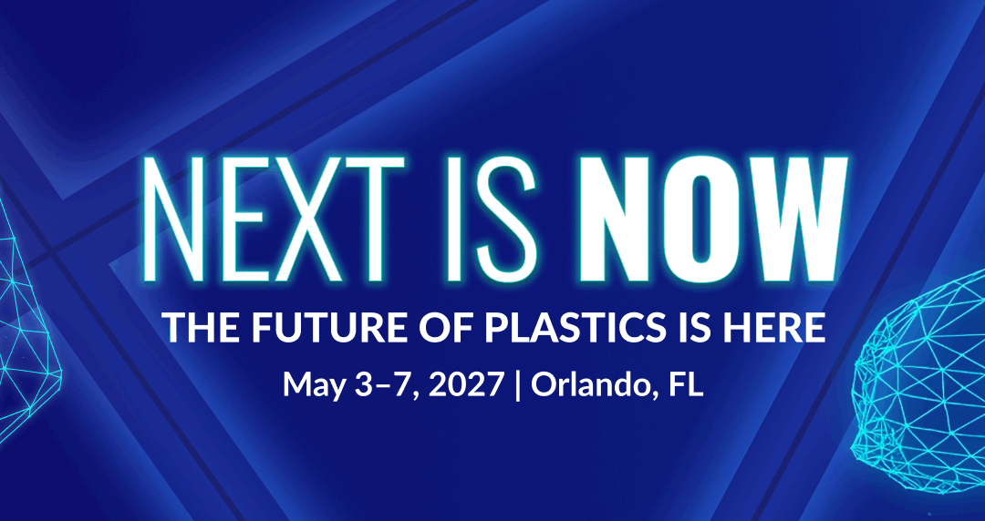 Plastics Industry Association Unveils NPE2027 Theme: NEXT IS NOW